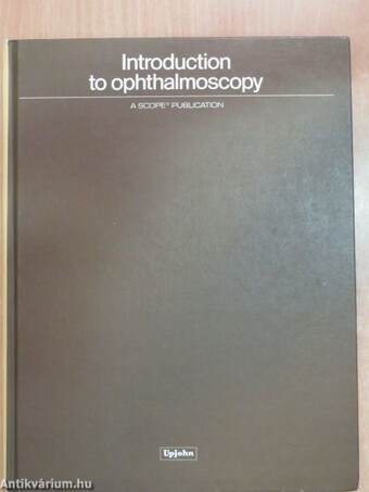 Introduction to Ophthalmoscopy