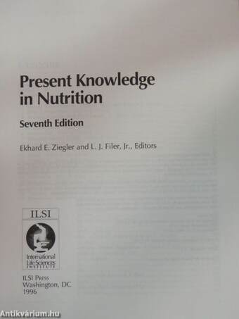 Present Knowledge in Nutrition