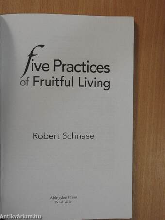 Five Practices of Fruitful Living