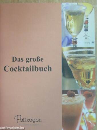 Das große Cocktailbuch