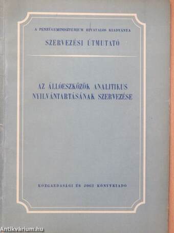 Az állóeszközök analitikus nyilvántartásának szervezése