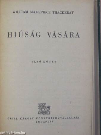 Hiúság vására I-II.