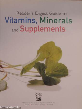 Reader's Digest Guide to Vitamins, Minerals and Supplements