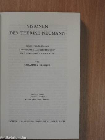 Visionen der Therese Neumann I. (töredék)