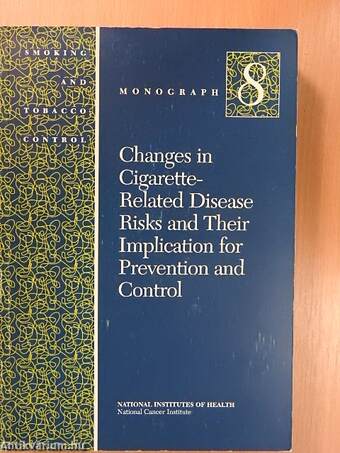 Changes in Cigarette-Related Disease Risks and Their Implication for Prevention and Control