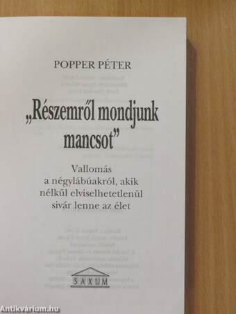 Részemről mondjunk mancsot!