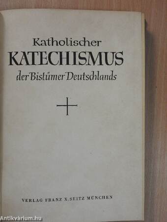 Katholischer Katechismus der Bistümer Deutschlands