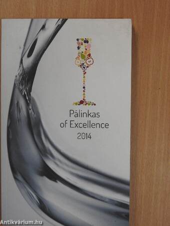 Pálinkas of Excellence 2014