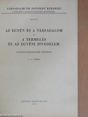 Az egyén és a társadalom/A termelés és az egyéni jövedelem