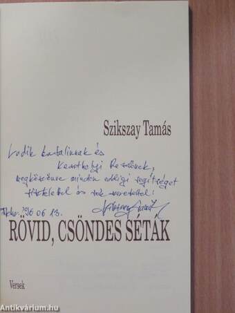 Rövid, csöndes séták (dedikált példány)