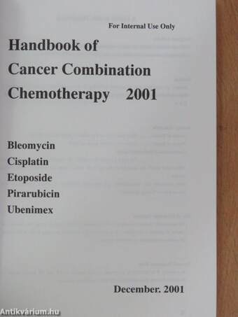 Handbook of Cancer Combination Chemotherapy 2001