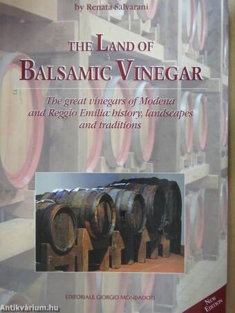 The Land of Balsamic Vinegar