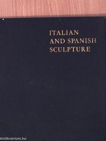 Italian and spanish sculpture