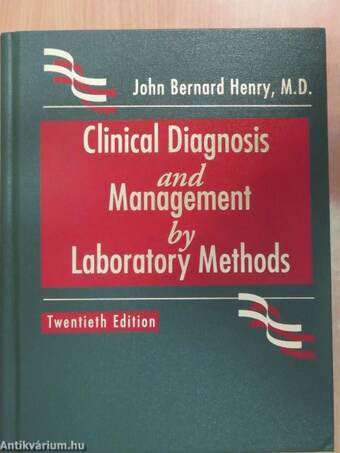 Clinical Diagnosis and Management by Laboratory Methods