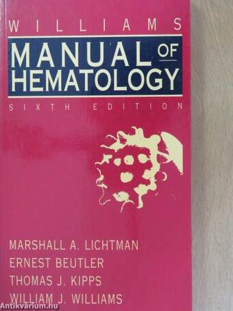 Williams Manual of Hematology