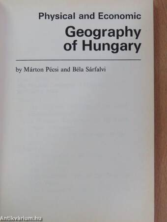 Physical and Economic Geography of Hungary