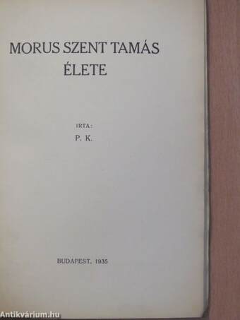 Morus Szent Tamás élete