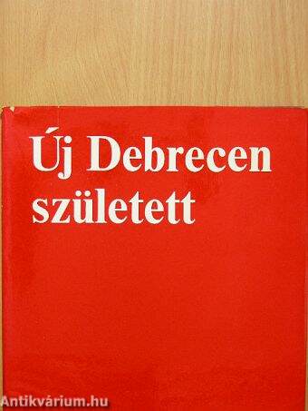 Új Debrecen született