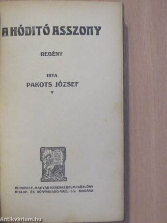 A hóditó asszony