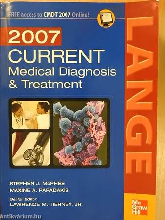 2007 Current Medical Diagnosis & Treatment