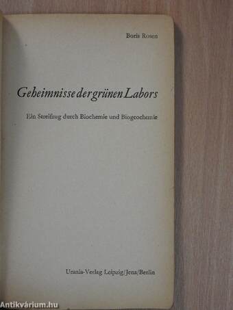 Geheimnisse der grünen Labors