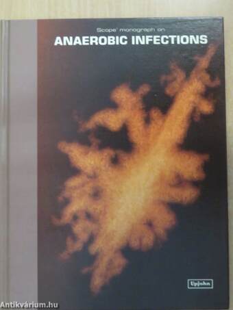 SCOPE monograph on Anaerobic Infections