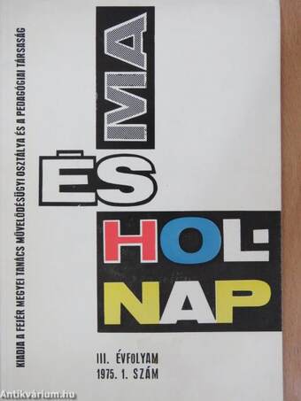 Ma és Holnap 1975/1.