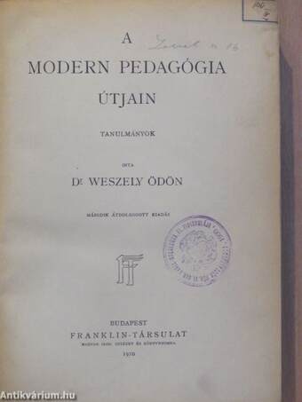 A modern pedagógia útjain