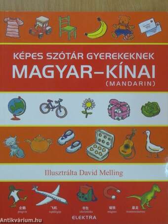 Magyar-kínai (mandarin) képes szótár gyerekeknek