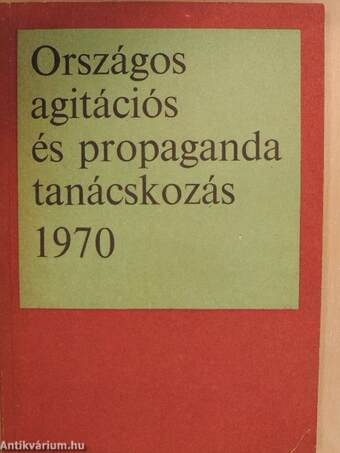 Országos agitációs és propaganda tanácskozás 1970