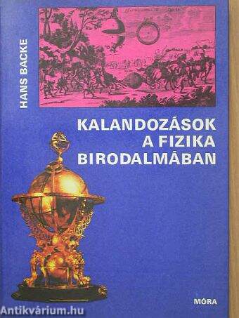 Kalandozások a fizika birodalmában