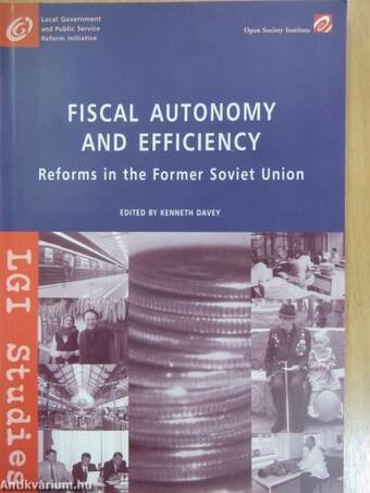 Fiscal Autonomy and Efficiency