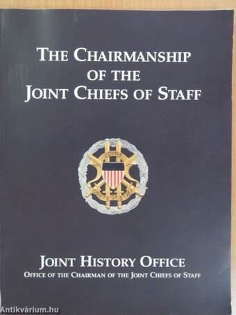 The Chairmanship of the Joint Chiefs of Staff