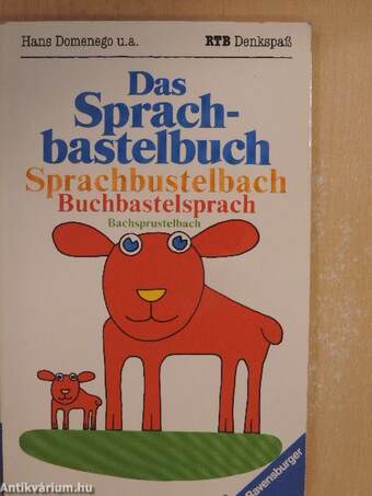 Das Sprachbastelbuch