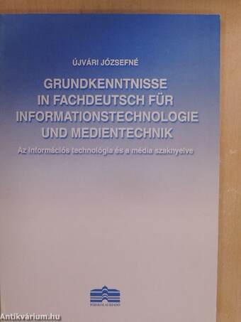 Grundkenntnisse in Fachdeutsch für Informationstechnologie und Medientechnik