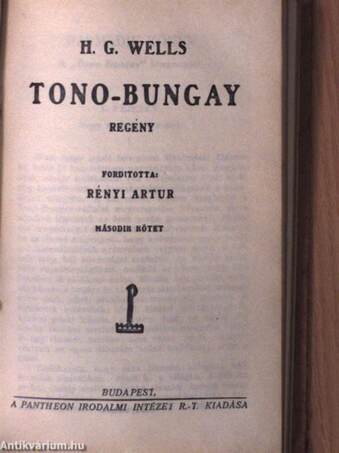 Tono-Bungay I-II.