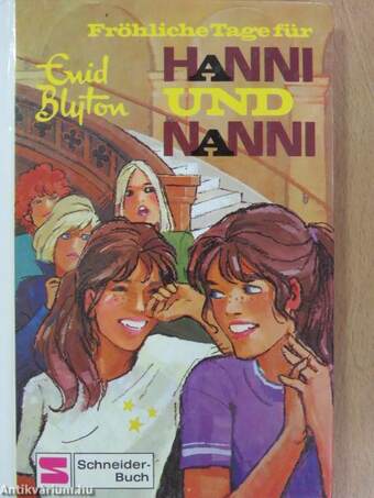 Fröhliche Tage für Hanni und Nanni