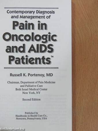 Contemporary Diagnosis and Management of Pain in Oncologic and AIDS Patients