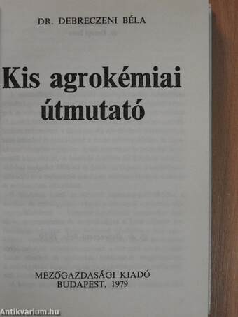 Kis agrokémiai útmutató