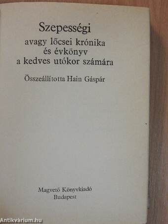 Szepességi avagy lőcsei krónika és évkönyv a kedves utókor számára