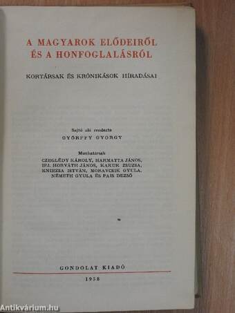 A magyarok elődeiről és a honfoglalásról