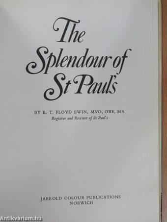 The Splendour of St Paul's