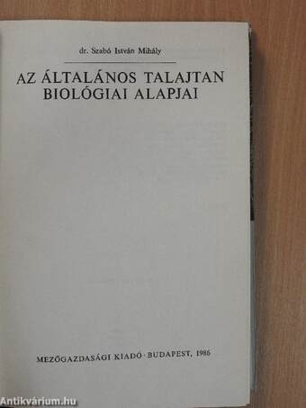 Az általános talajtan biológiai alapjai