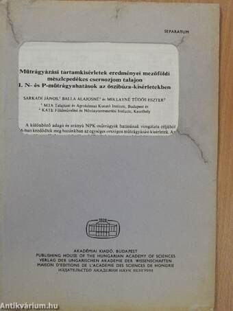 Műtrágyázási tartamkísérletek eredményei mezőföldi mészlepedékes csernozjom talajon I. N- és P-műtrágyahatások az őszibúza-kísérletekben