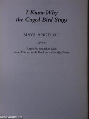 I Know Why the Caged Bird Sings