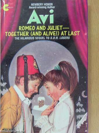 Romeo and Juliet - Together (And Alive!) At Last