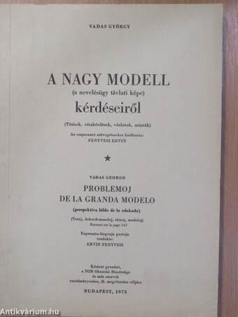 A nagy modell kérdéseiről