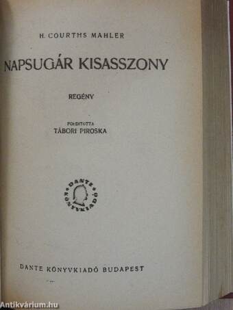 Csókon szerzett férj/Napsugár kisasszony/Isten veled drágám/Fény és homály