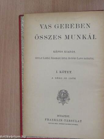 Vas Gereben munkáinak együttes képes kiadása 1-10.