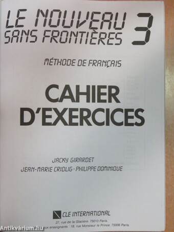 Le Nouveau Sans Frontiéres 3. - Méthode de Francais - Cahier D'Exercices